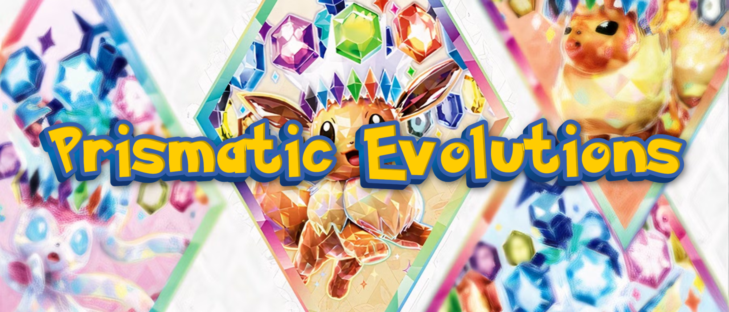 Prismatic evolutions